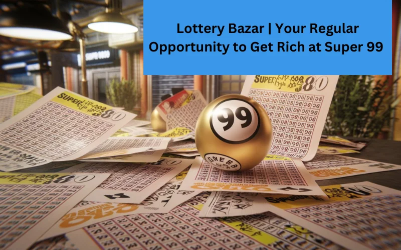 Lottery Bazar​ 