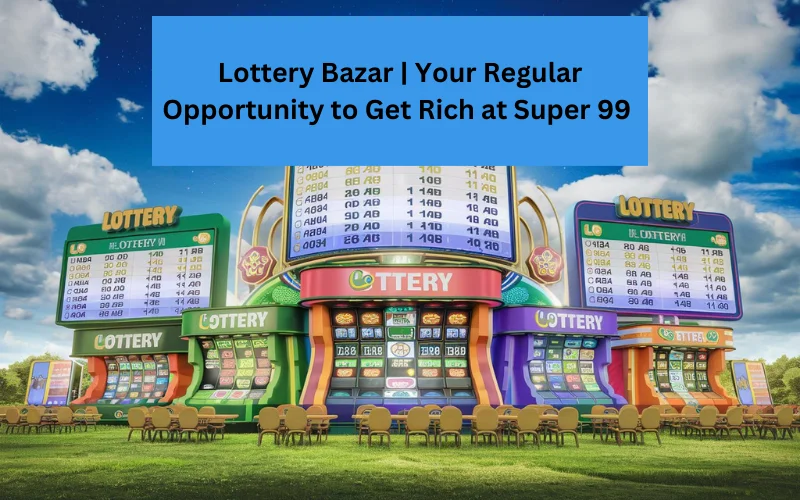 Lottery Bazar​
